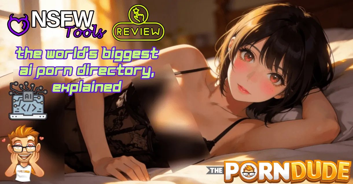 NSFWtools-Review-The-Worlds-Biggest-AI-Porn-Directory-Explainedpng