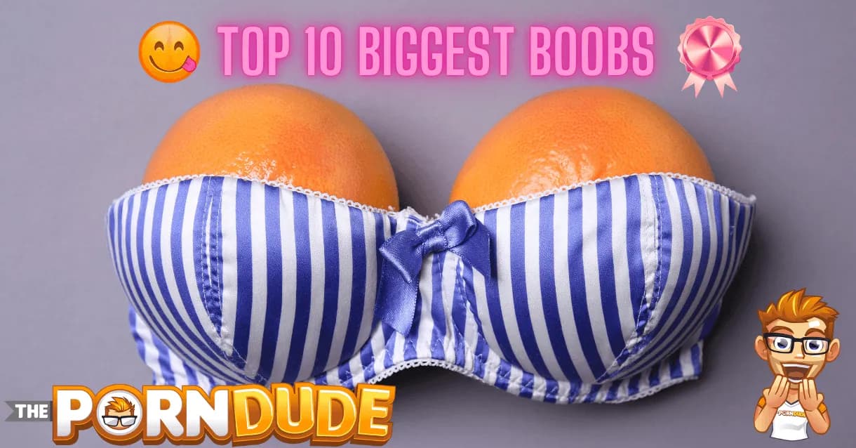 Top-10-Girls-with-the-Worlds-Largest-Boobspng