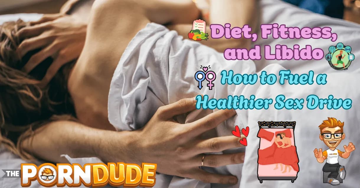 Diet-Fitness-and-Libido-How-to-Fuel-a-Healthier-Sex-Drivepng