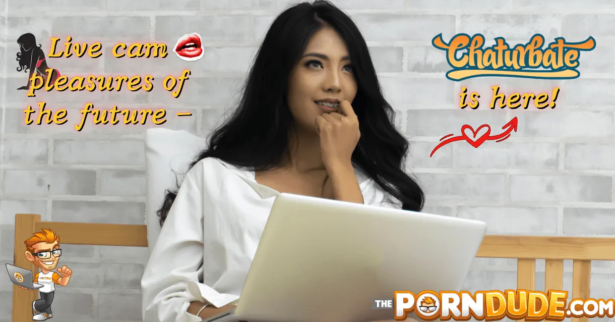 Live-cam-pleasures-of-the-future-Chatterbate-is-here1png