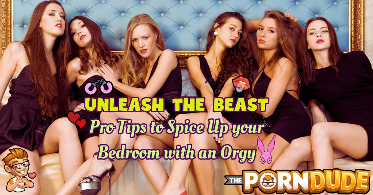 Unleash-the-Beast-Pro-Tips-to-Spice-Up-Your-Bedroom-with-an-Orgy1png