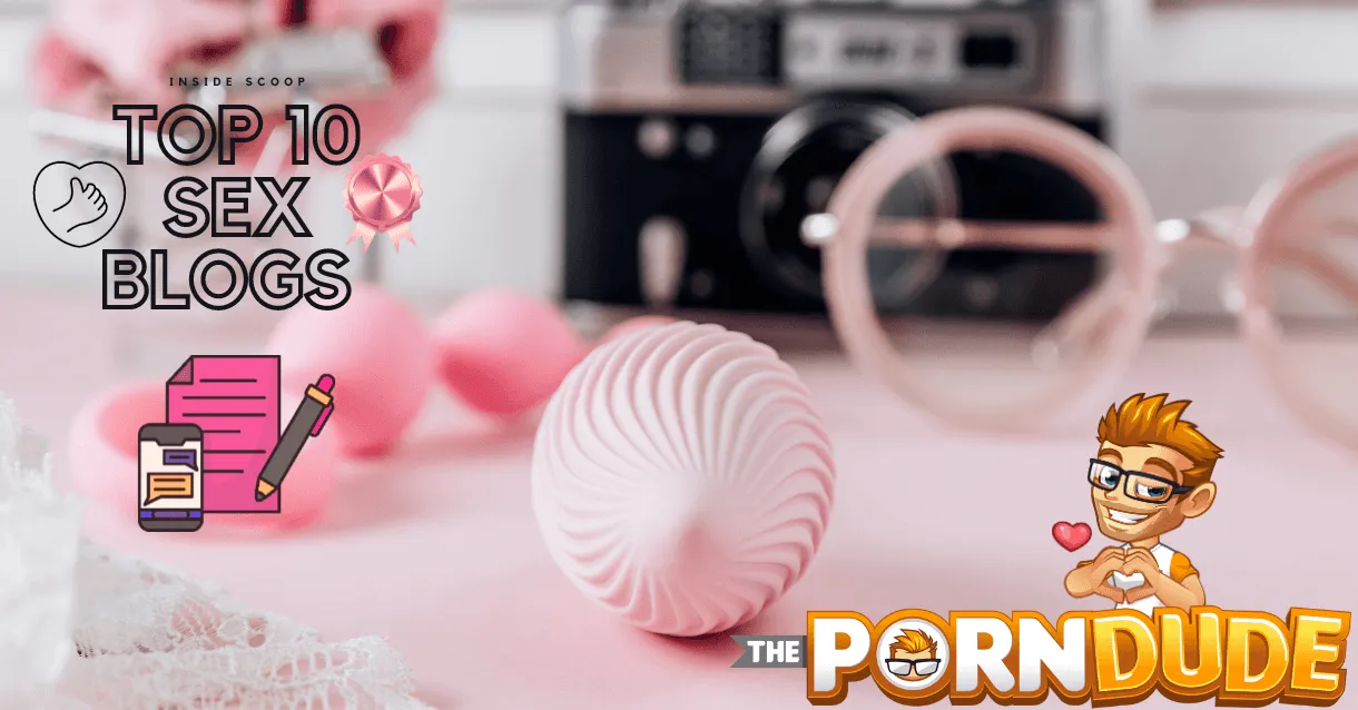 top-10-sex-blogs-your-ultimate-guide-to-the-adult-industrys-inside-scoop-11png