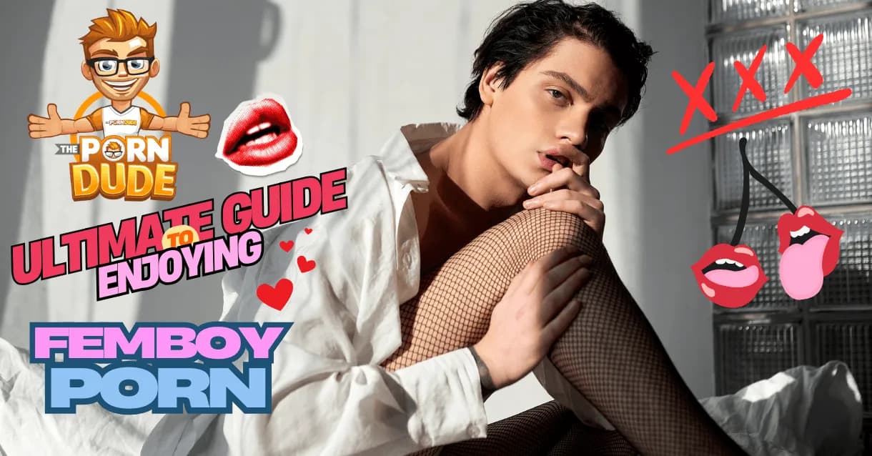 ThePornDudes-Ultimate-Guide-to-Enjoying-Femboy-Porn1png